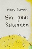 Ein paar Sekunden