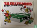 Tafeltennis voor iedereen!