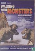 Walking with Monsters