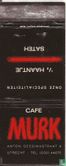 Murk - Café