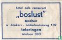 Hotel Café Restaurant "Boslust"