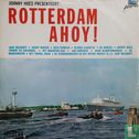 Rotterdam Ahoy! - Bild 1
