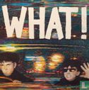 What! - Image 1