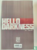 Hello Darkness 11 - Afbeelding 2