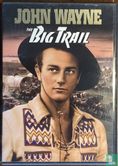 The Big Trail - Image 1