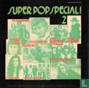 Super Pop Special ! 2