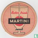 Better drink Martini