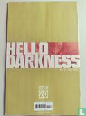 Hello Darkness 12 - Bild 2