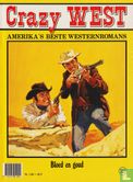 Crazy West 332