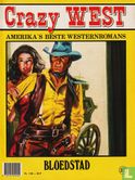 Crazy West 327