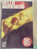 Hello Darkness 13 - Afbeelding 1