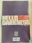 Hello Darkness 13 - Afbeelding 2