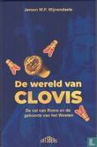 De wereld van Clovis