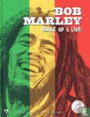 Bob Marley - Wake up & live!