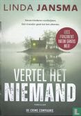 Vertel het niemand - Image 1