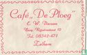 Café "De Ploeg" - Afbeelding 1