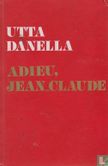 Adieu, Jean-Claude
