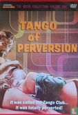 Tango of Perversion