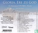 Gloria, Ere zij God