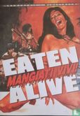 Eaten Alive!