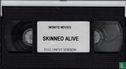 Skinned Alive - Bild 3