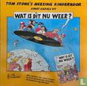 Wat is dìt nu weer?