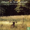 Zingt al wat ademt