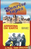 Arrizona on Earth