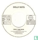 Only the Rain - Image 4
