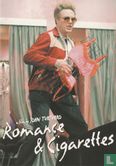 Romance & Cigarettes