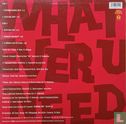 Whatever U Need - Bild 2