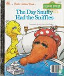 The Day Snuffy Had the Sniffles