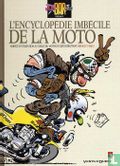 L'encyclopédie imbécile de la moto - Afbeelding 1