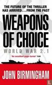 Weapons of Choice + World War 2.1 - Image 1