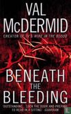 Beneath the bleeding