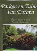 Parken en tuinen van Europa - Afbeelding 1