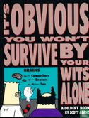 It's Obvious You Won't Survive By Your Wits Alone - Afbeelding 1