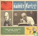 The Art of Harvey Kurtzman - The Mad Genius of Comics - Image 1