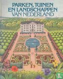 Parken, tuinen en landschappen van Nederland - Afbeelding 1