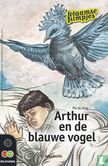 Arthur en de blauwe vogel - Afbeelding 1