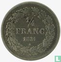 Belgien ¼ Franc 1834 (mit BRAEMT F.) - Bild 1