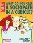 What Do You Call A Sociopath In A Cubicle? Answer: A Coworker - Afbeelding 1