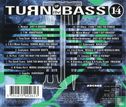 Turn up the Bass Volume 14  - Afbeelding 2