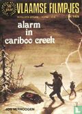 Alarm in Cariboo Creek - Afbeelding 1
