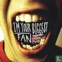 I'm Your Biggest Fan, Vol. 2 - Bild 1