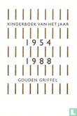 Kinderboek van het jaar 1954-1988 Gouden Griffel - Bild 1