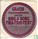 Sing a Song Tina-trio-test - Afbeelding 1