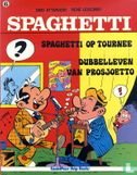 Spaghetti op tournee + Dubbelleven van Prosjoetto - Afbeelding 1
