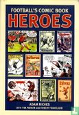 Football's Comic Book Heroes - Image 1