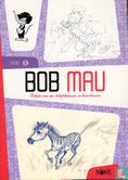 Bob Mau - Schets van een striptekenaar en kunstenaar 5 - Image 1